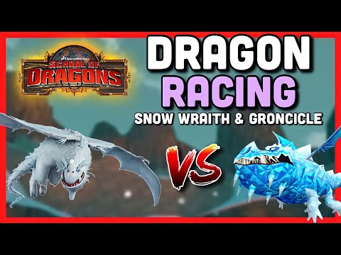 WHO IS FASTER?! | Snow Wraith VS Groncicle [Racing Challenge] - School of Dragons (SoD) Gameplay