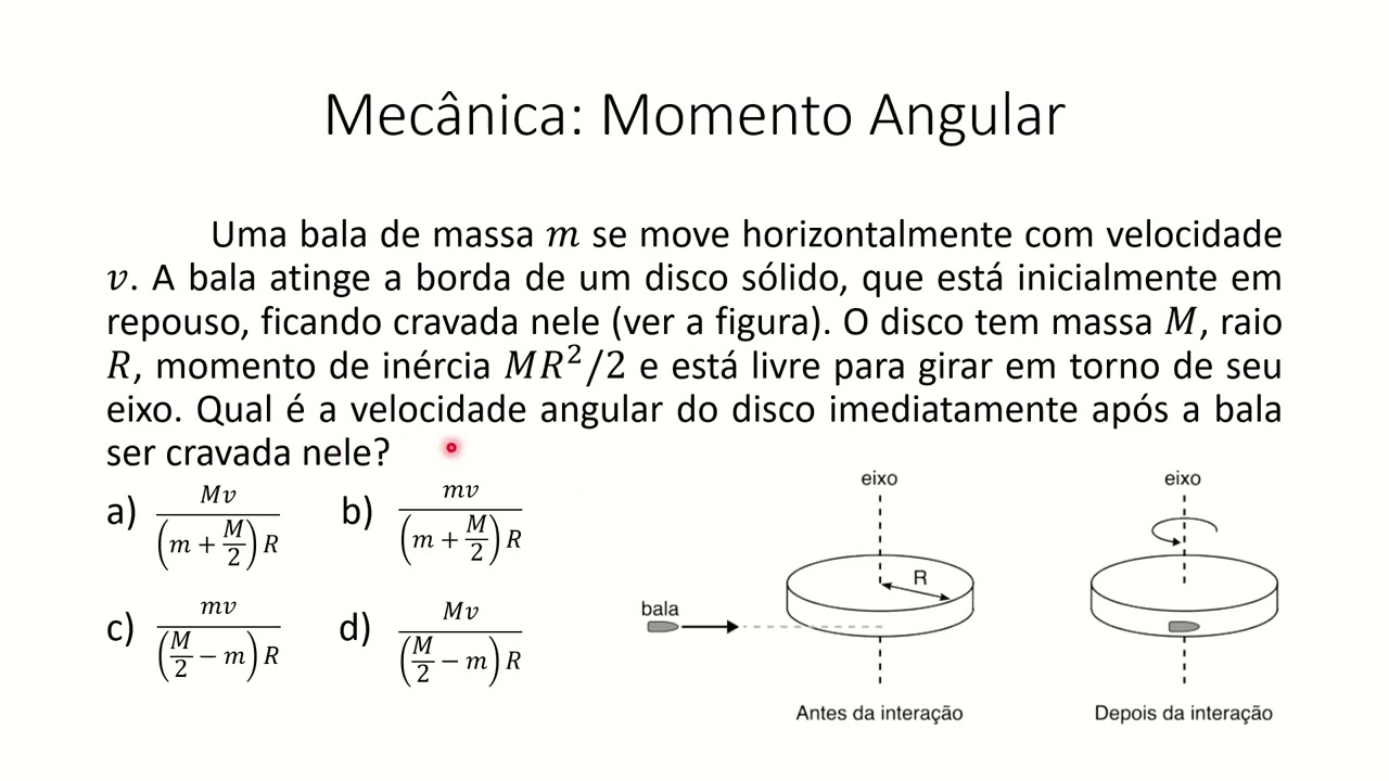 Mecânica | Conservação do Momento Angular