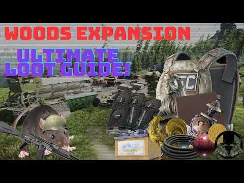 Woods Expansion Loot Guide - Escape from Tarkov 12.9