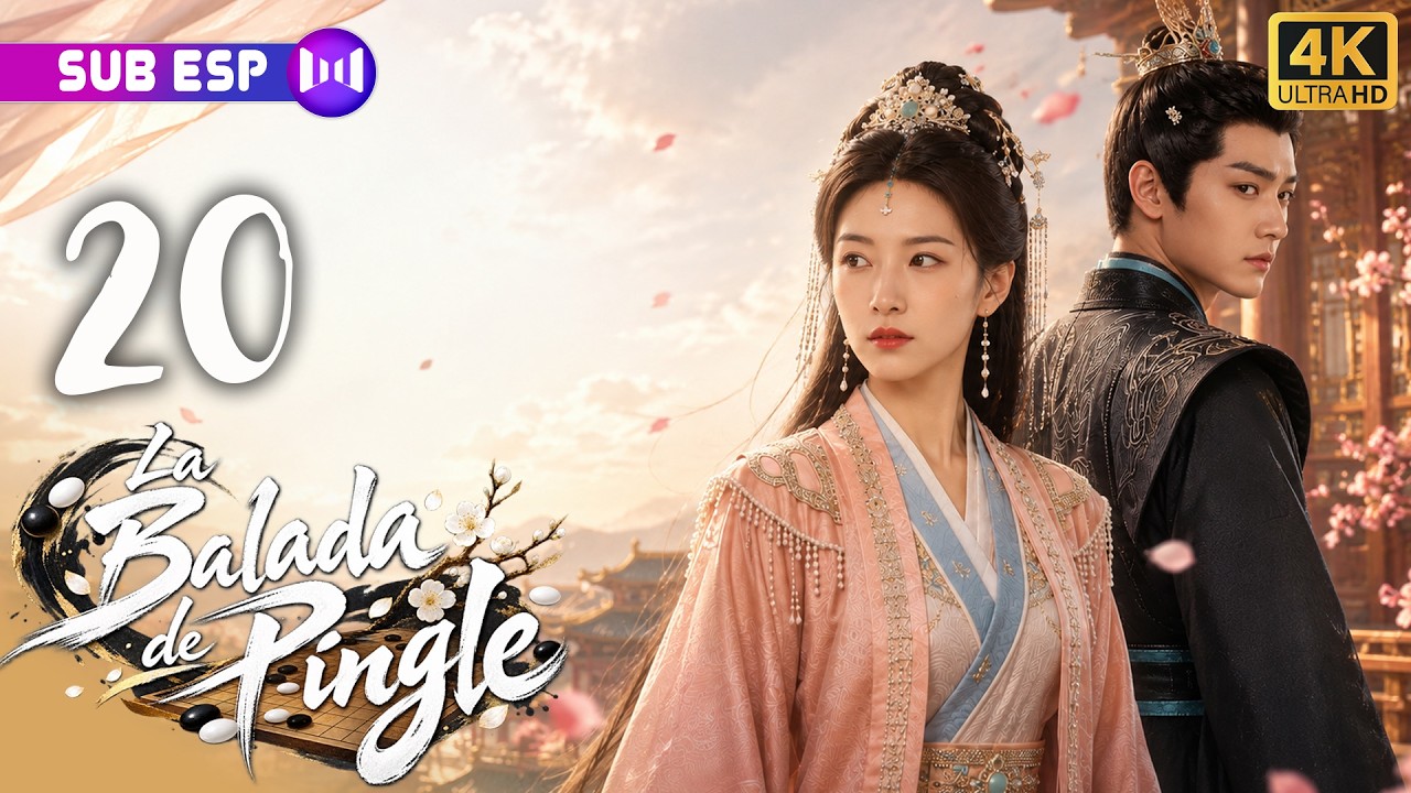 【EP20】La Balada de Pingle | Su reino cayó y deberá confiar en su peor enemigo | Drama chino completo