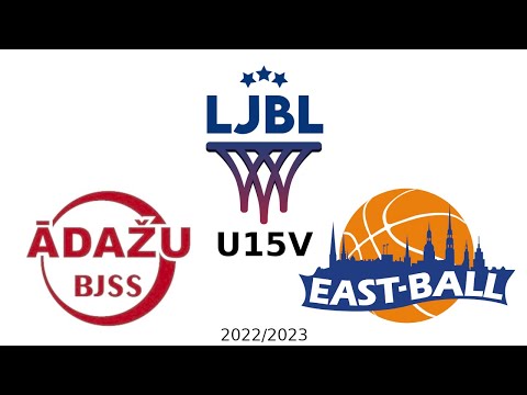LJBL U15: ĀDAŽI - EAST-BALL