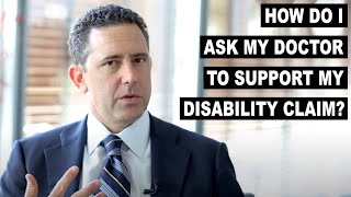 How Do I Ask My Doctor For Disability?