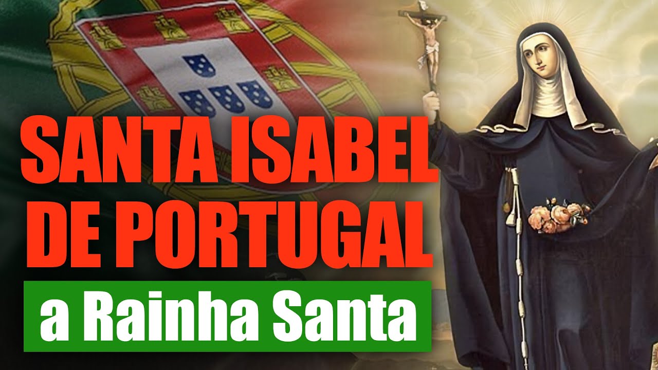 Santa Isabel de Portugal, a Rainha Santa