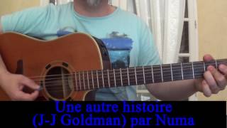 Une autre histoire (Jean-Jacques Goldman) reprise guitare voix