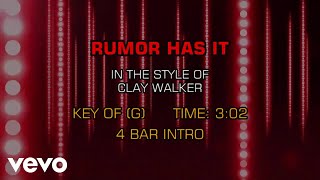 Clay Walker - Rumor Has It (Karaoke)