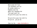 Dil Ke Paas Lyrics Full Song Lyrics Movie - Wajha Tum Ho