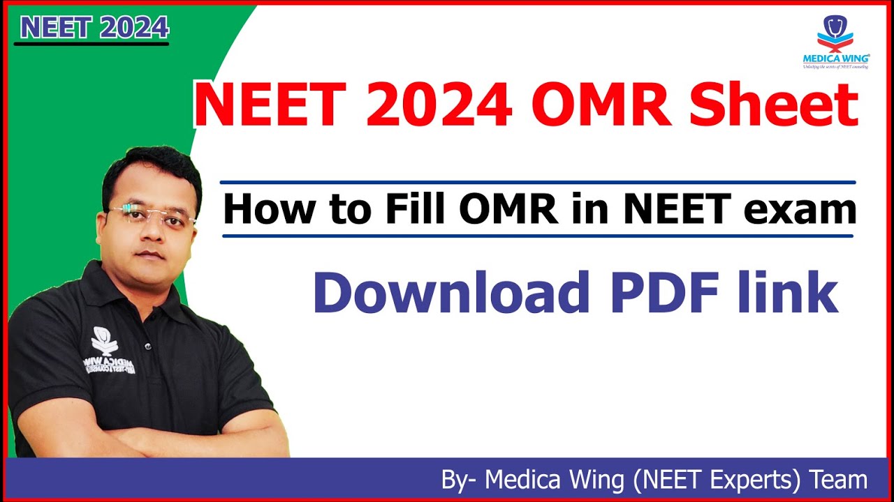 NEET 2024 OMR Sheet PDF Download link, How to fill NEET OMR sheet ?