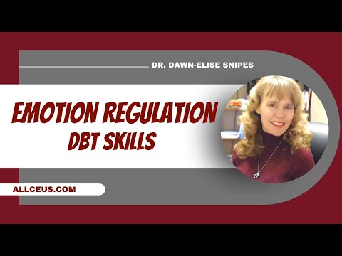DBT Skills Emotion Regulation | Counselor Toolbox Podcast with Dr. Dawn-Elise Snipes