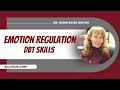 Transformative DBT Skills For Emotion Regulation
