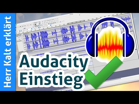 Audacity Tutorial UPDATE: Einstieg, einfache Aufnahme und Nachbearbeitung