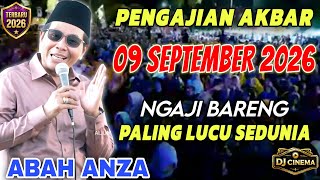Download lagu 🔴 LIVE PENGAJIAN KH ANWAR ZAHID TERBARU 09 SEPTEMBER 2026 ‼️ NGAJI BARENG PALING LUCU SEDUNIA  mp3