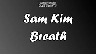 Download lagu Sam Kim - Breath - Karaoke mp3