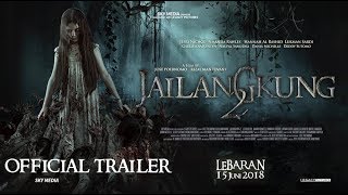 Official Trailer JAILANGKUNG2 (2018) - Jefri Nichol, Amanda Rawles, Hannah Al Rashid