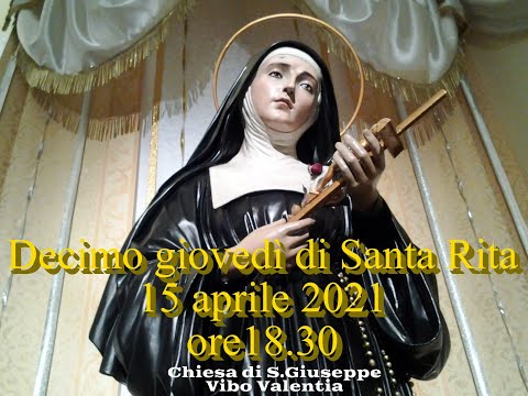 15 Aprile  -  Decimo giovedì di Santa Rita - Chiesa San Giuseppe Vibo Valentia