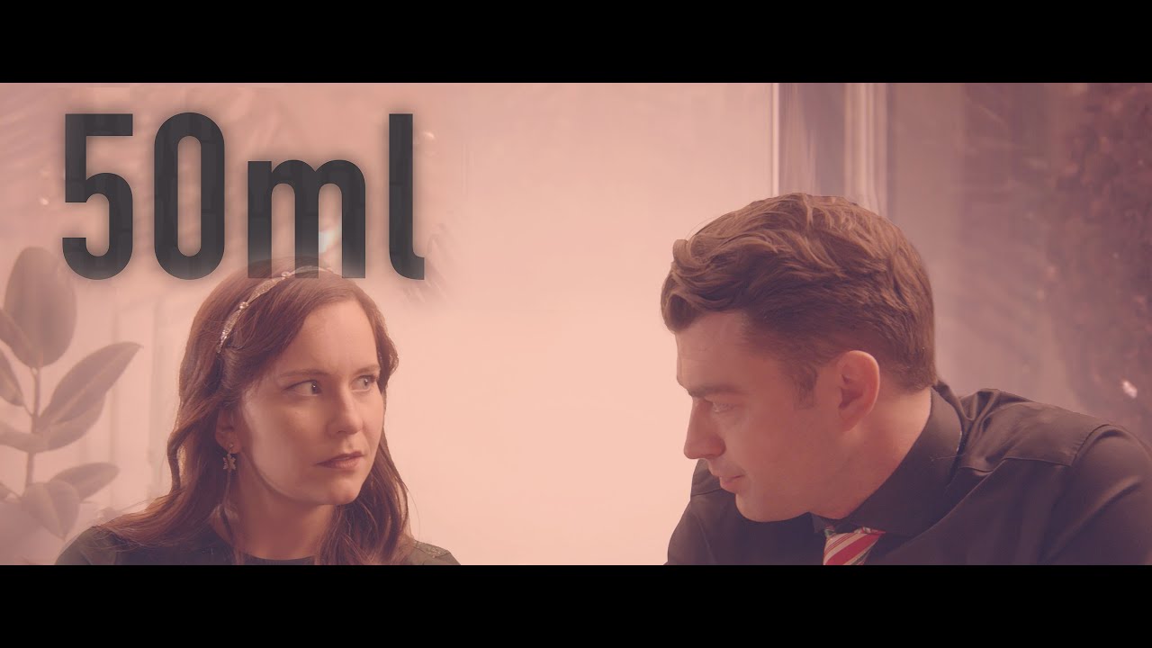 '50mL' - Short Film Trailer