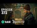 Resurrection: Ertuğrul | Episode 372