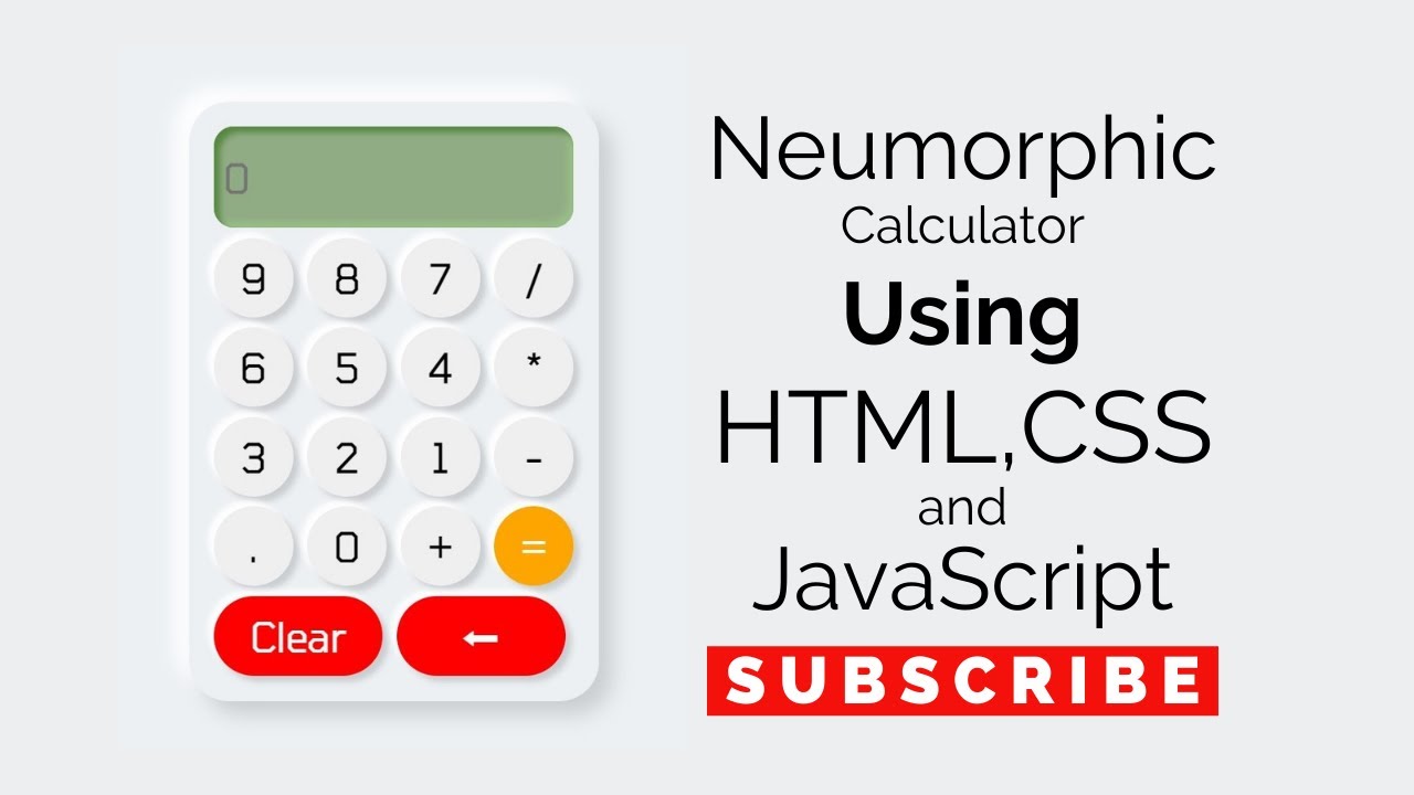 Neumorphic Calculator Using HTML,CSS and JavaScript