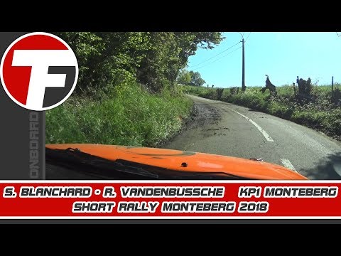 Onboard | S. Blanchard - R. Vandenbussche | KP1 Monteberg | Short Rally Monteberg 2018