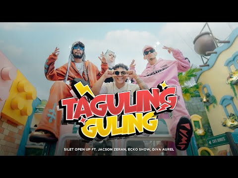 Taguling Guling - Silet Open Up (feat. Jacson Zeran, Ecko Show & Diva Aurel) (Official Music Video)