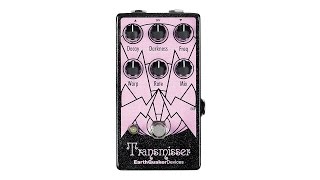 EarthQuaker Devices Transmisser Resonant Reverberator Demo