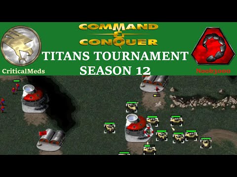 Incia3000 Vs CriticalMeds | Titans Tournament | Command & Conquer: Tiberian Dawn