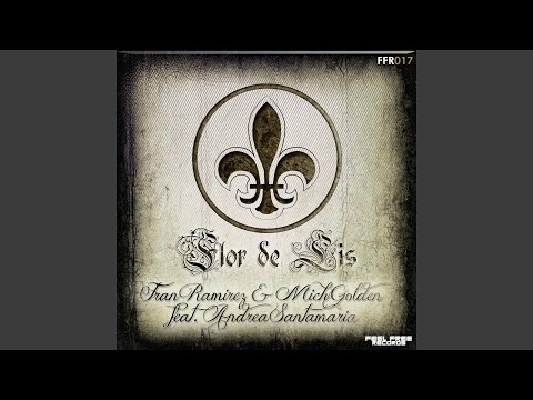Flor de Lis (Radio Edit) (feat. Andrea Santamaria)