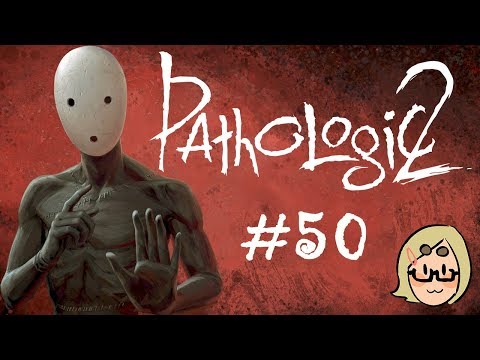 Pathologic 2 (Ep. 50 – Frantic)