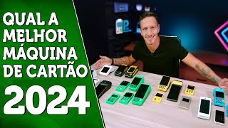 Qual a MELHOR ou PIOR Máquina de Cartão em 2024 ? O COMPARATIVO Mais COMPLETO de Todos