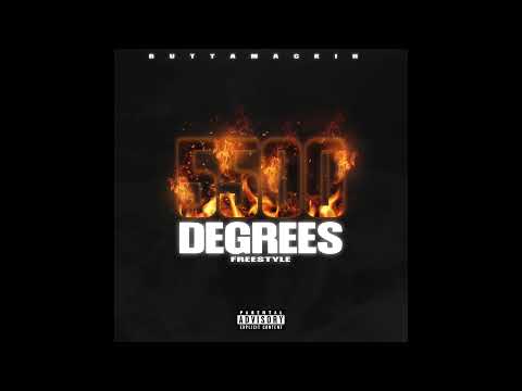 Butta Mackin - (5500 Degrees Freestyle)