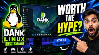 Dank Linux Review 2026: Is It Worth the Hype or Just Another Linux Distro?