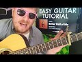 Tom Walker Better Half Of Me Guitar Lesson Beginner Tutorial Easy Chords Strumming Tabs