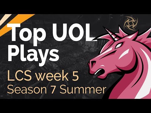 Top UOL Plays | LCS Week 5 UOL vs NIP - Summer Split | Season 7