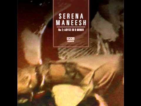 Serena Maneesh - Ayisha Abyss