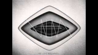 Control - We Love Machines