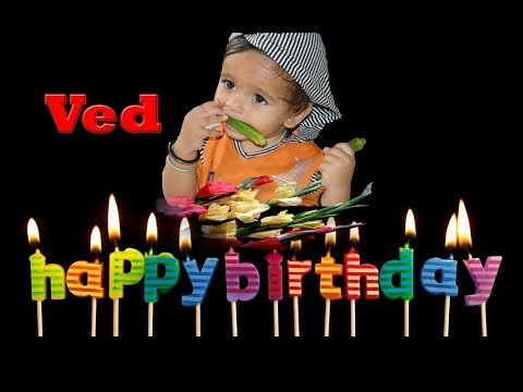 Happy Birthday To You Ved