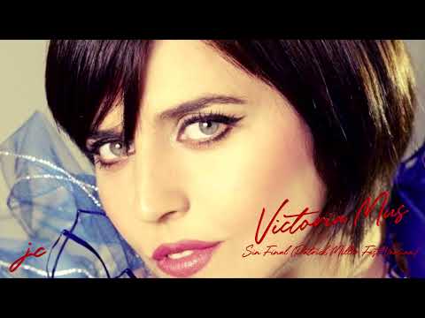 Victoria Mus - Sin Final (Patrick Miller Fest Version)