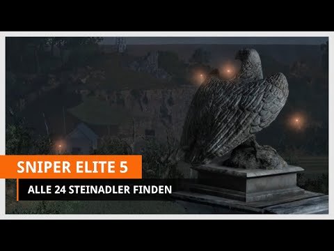 Sniper Elite 5: Alle 24 Steinadler finden (All Stone Eagles)
