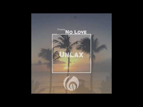 Preedy x Travis World - No Love
