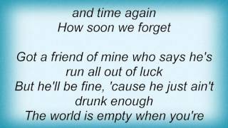 Lynyrd Skynyrd - How Soon We Forget Lyrics