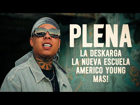 PLENA 2025 ⚡️ La Deskarga, La Nueva Escuela, Américo Young y Más!