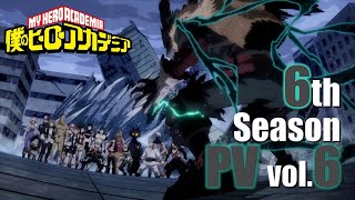 My Hero Academia Season 6Anime Trailer/PV Online