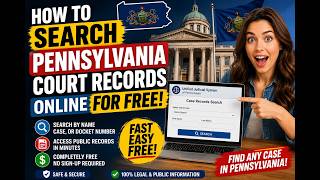 How to search Pennsylvania court records online for free