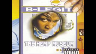 B Legit- gotta buy your dope from us
