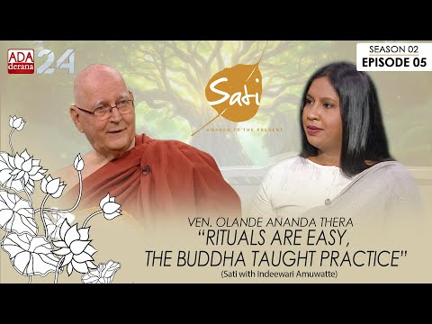 BEYOND RITUAL: TRUE AWAKENING IS BEYOND WORDS | BHANTE OLANDE ANANDA | SATI | INDEEWARI AMUWATTE