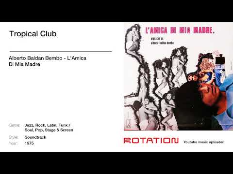 Alberto Baldan Bembo - Tropical Club