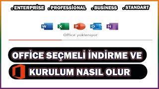 OFFİCE 365 Pro EnterPrise Business indirip Seçmeli  Kurulum Nasıl Olur
