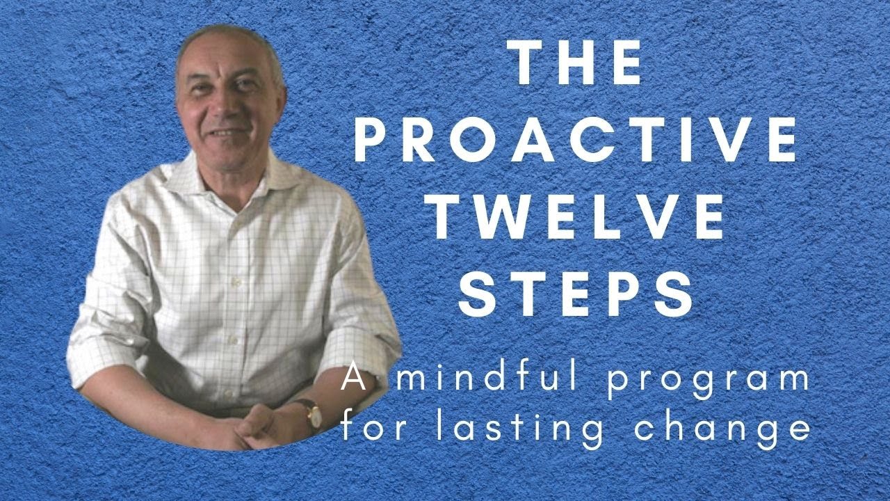 The Proactive Twelve Steps