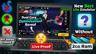 New Best Emulator For Free Fire Low End Pc - 2GB Ram No Graphic Card | DualCore Laptop Mai Free Fire