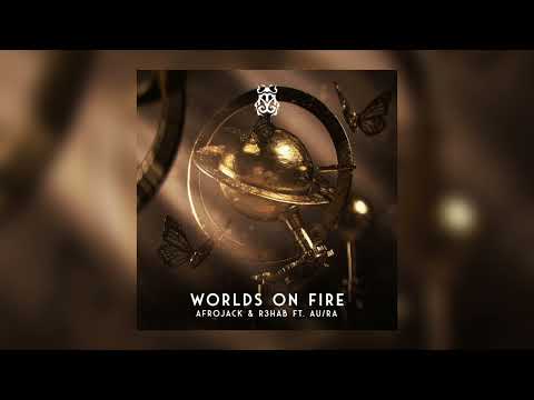 Afrojack & R3HAB - Worlds On Fire (feat. Au/Ra) [Tomorrowland Anthem]