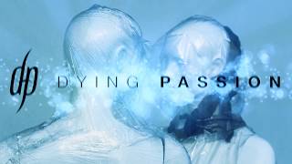 Video Dying Passion - Path to the Land of Visions - official lyric vid